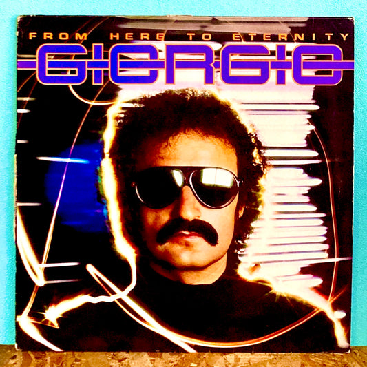 Giorgio Moroder - From Here To Eternity.