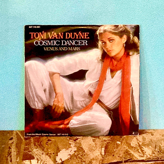 Toni Van Duyne – Cosmic Dancer / Venus And Mars.
