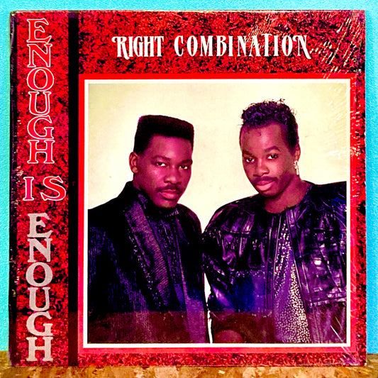 Right Combination – Enough Is Enough