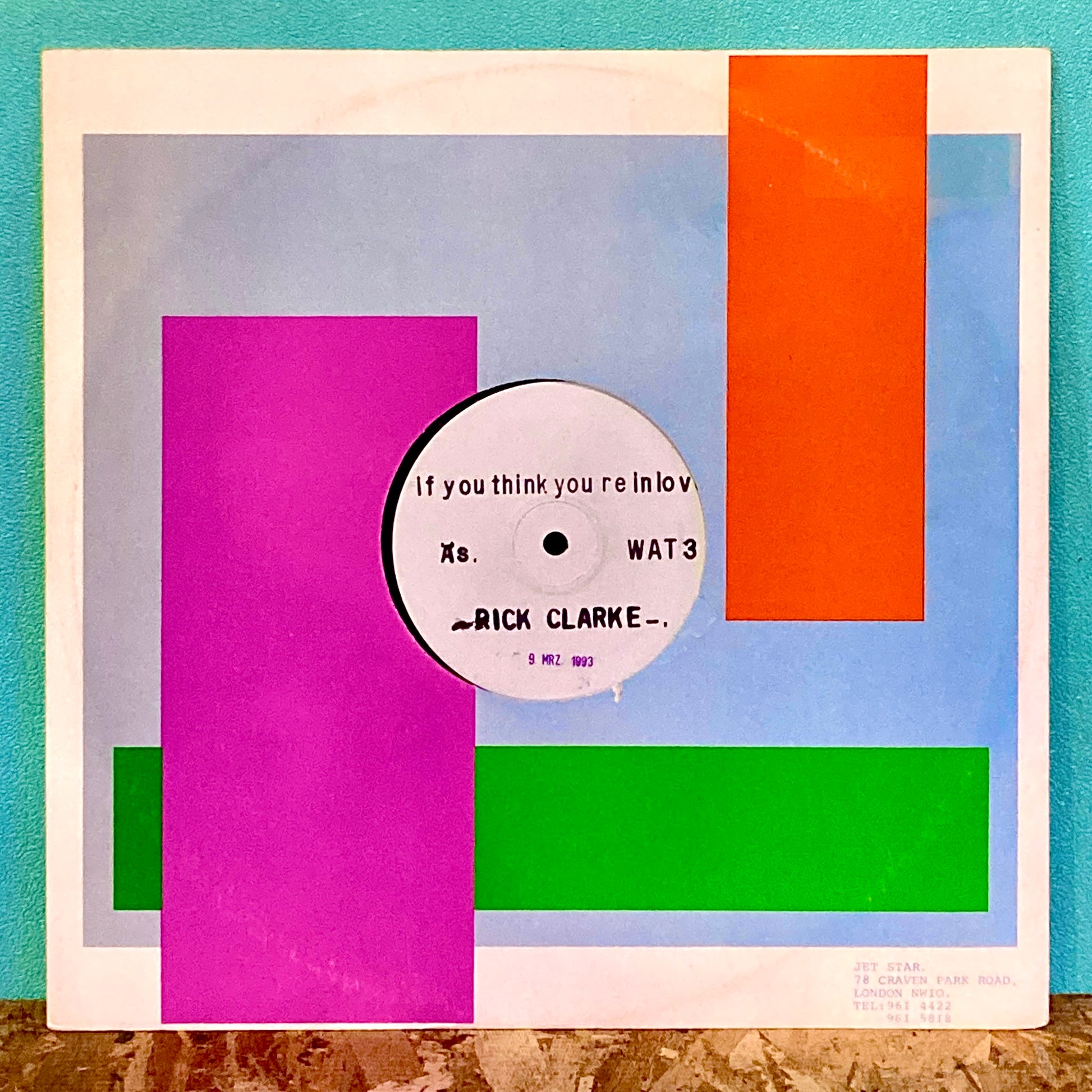 Rick Clarke ‎– If You Think Your In Love / I Really Wanna Be With You.