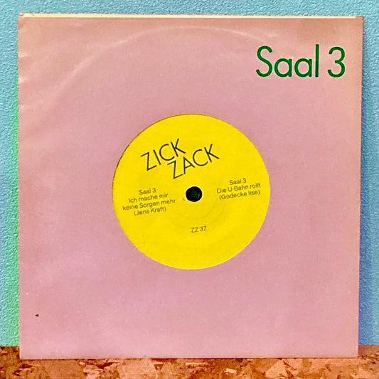 Saal 3 - Die U-Bahn Rollt / Ich Mach Mir Keine Sorgen Mehr