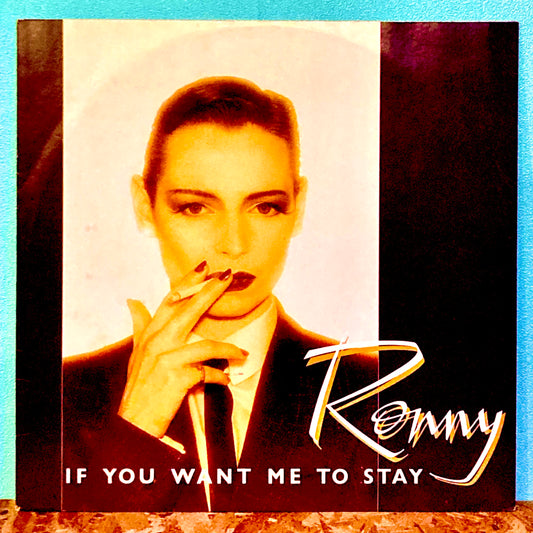 Ronny – If You Want Me To Stay