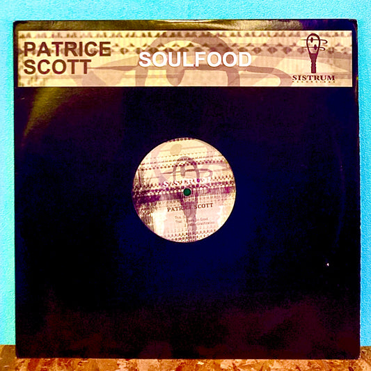 Patrice Scott ‎– Soulfood