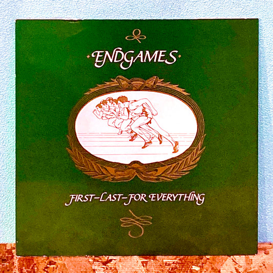 Endgames – First-Last-For Everything